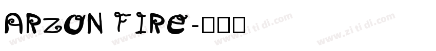 ARZON FIRE字体转换
